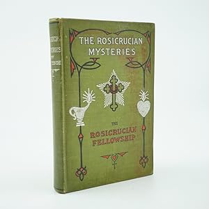 Seller image for The Rosicrucian Mysteries; An Elementary Exposition of Their Secret Teachings for sale by Jacket and Cloth