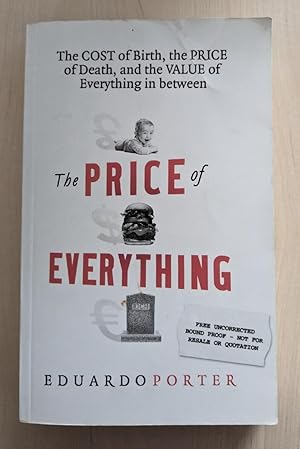 Bild des Verkufers fr THE PRICE OF EVERYTHING by EDUARDO PORTER zum Verkauf von Happyfish Books