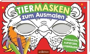 Bild des Verkufers fr Tiermasken zum Ausmalen : Ausmalen, aufsetzen, losbrllen! zum Verkauf von AHA-BUCH GmbH