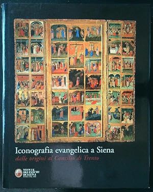 Immagine del venditore per Iconografia evangelica a Siena. Dalle origini al Concilio Trento venduto da Miliardi di Parole