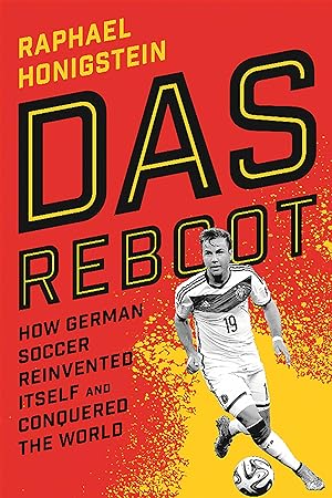 Bild des Verkufers fr Das Reboot: How German Soccer Reinvented Itself and Conquered the World zum Verkauf von moluna