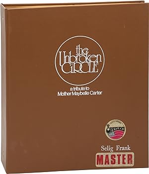 Image du vendeur pour The Unbroken Circle: A Tribute to Mother Maybelle Carter (Original screenplay for the 1979 television special, copy belonging to assistant director Selig Frank) mis en vente par Royal Books, Inc., ABAA