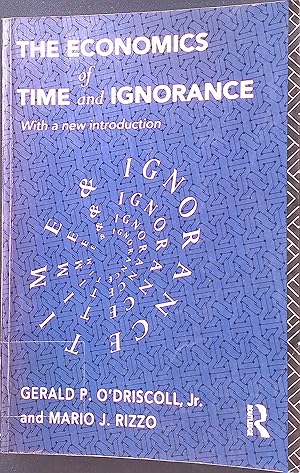 Imagen del vendedor de The Economics of Time and Ignorance Foundations of the Market Economy a la venta por books4less (Versandantiquariat Petra Gros GmbH & Co. KG)