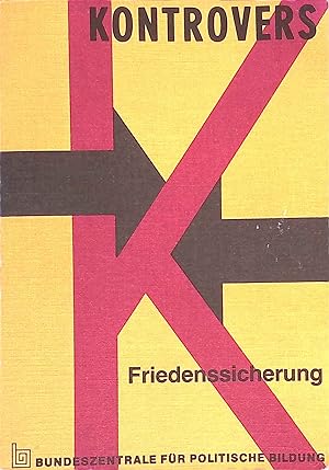 Seller image for Friedenssicherung. Kontrovers for sale by books4less (Versandantiquariat Petra Gros GmbH & Co. KG)