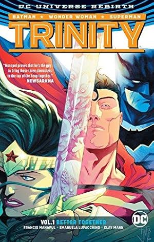 Bild des Verkufers fr Trinity Vol. 1: Better Together (Rebirth) zum Verkauf von WeBuyBooks