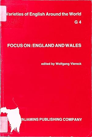 Bild des Verkufers fr Focus on: England and Wales Varietites of English Around the World. General Series, Vol 4 zum Verkauf von books4less (Versandantiquariat Petra Gros GmbH & Co. KG)