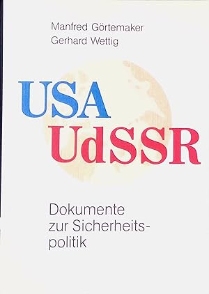 Imagen del vendedor de USA - UdSSR : Dokumente zur Sicherheitspolitik. a la venta por books4less (Versandantiquariat Petra Gros GmbH & Co. KG)
