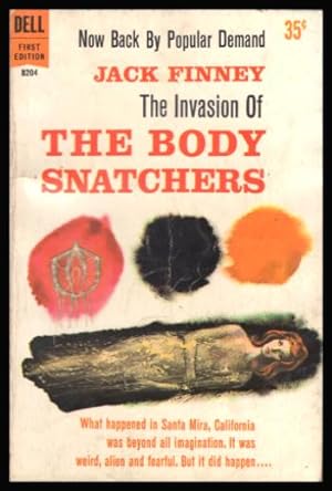 Seller image for THE INVASION OF THE BODY SNATCHERS for sale by W. Fraser Sandercombe