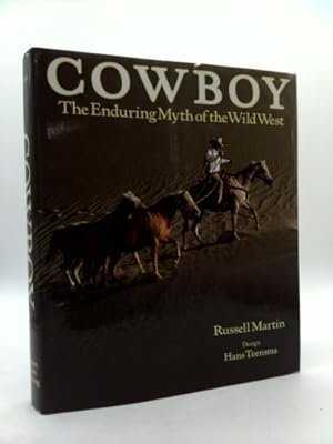 Bild des Verkufers fr Cowboy, the Enduring Myth of the Wild West zum Verkauf von ThriftBooksVintage
