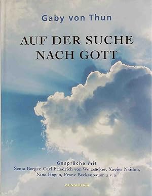 Bild des Verkufers fr Auf der Suche nach Gott. zum Verkauf von books4less (Versandantiquariat Petra Gros GmbH & Co. KG)