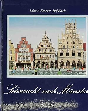 Bild des Verkufers fr Sehnsucht nach Mnster. zum Verkauf von books4less (Versandantiquariat Petra Gros GmbH & Co. KG)