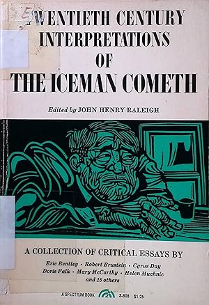 Seller image for Twentieth Century Interpretations of the Iceman Cometh: A Collection of Critical Essays for sale by books4less (Versandantiquariat Petra Gros GmbH & Co. KG)