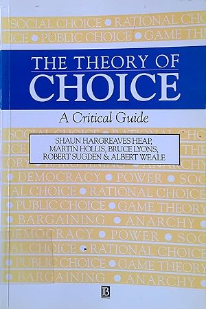 Immagine del venditore per Theory of Choice P: A Critical Guide venduto da books4less (Versandantiquariat Petra Gros GmbH & Co. KG)