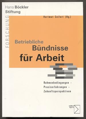 Immagine del venditore per Betriebliche B�ndnisse f�r Arbeit. Rahmenbedingungen - Praxiserfahrungen - Zukunftsperspektiven. (= Forschung aus der Hans-B�ckler-Stiftung Band 36.) venduto da Antiquariat Neue Kritik