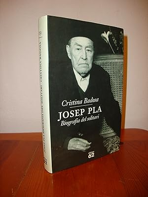 Imagen del vendedor de JOSEP PLA. BIOGRAFIA DEL SOLITARI. DEDICATORIA AUTOGRAFA DE CRISTINA BADOSA (EDICIONS 62) a la venta por Libropesa