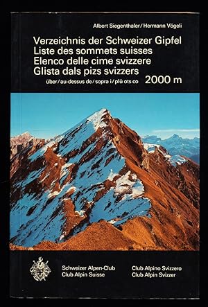 Bild des Verkufers fr Verzeichnis der Schweizer Gipfel ber 2000 m - Liste des sommets suisse au-dessus de 2000 m. zum Verkauf von Antiquariat Peda