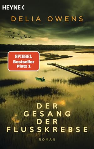 Der Gesang der Flusskrebse: Roman - Der Nummer 1 Bestseller jetzt im Taschenbuch - ?Zauberhaft sc...
