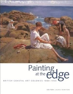 Bild des Verkufers fr Painting at the Edge - British Coastal Art Colonies 1880-1930 zum Verkauf von WeBuyBooks