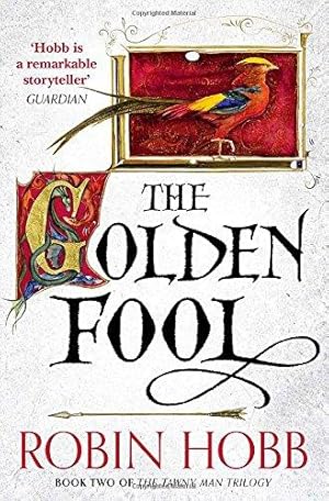 Seller image for The Golden Fool: Book 2 (The Tawny Man Trilogy) for sale by WeBuyBooks