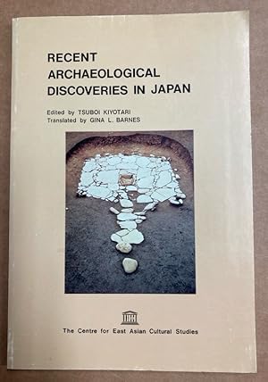 Bild des Verkufers fr Recent Archaeological Discoveries in Japan. zum Verkauf von Plurabelle Books Ltd