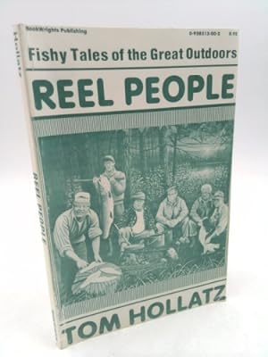 Bild des Verkufers fr Reel People: Fishy Tales of the Great Outdoors. zum Verkauf von ThriftBooksVintage