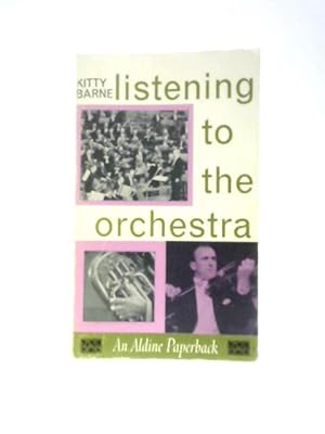 Imagen del vendedor de Listening to the Orchestra a la venta por World of Rare Books