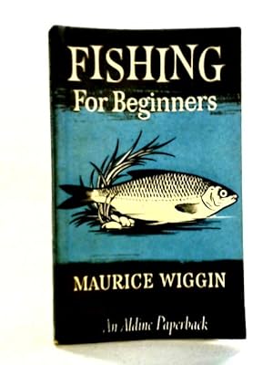 Seller image for Fishing for Beginners for sale by World of Rare Books