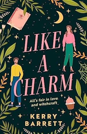 Seller image for Like a Charm: A spellbinding second chance witchy romance for 2024!: Book 1 (Could It Be Magic?) for sale by WeBuyBooks