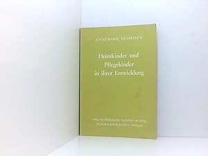 Bild des Verkufers fr Heimkinder und Pflegekinder in ihrer Entwicklung: Eine vergleichende Untersuchung an 150 Kindern in Elternhaus, Heim und Pflegefamilie e. vergleichende Untersuchung an 150 Kindern in Elternhaus, Heim u. Pflegefamilie zum Verkauf von Book Broker