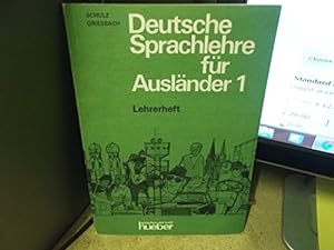 Bild des Verkufers fr Deutsche Sprachlehre Fur Auslander - Two-Volume Edition - Level 1: Lehrerheft 1 zum Verkauf von WeBuyBooks