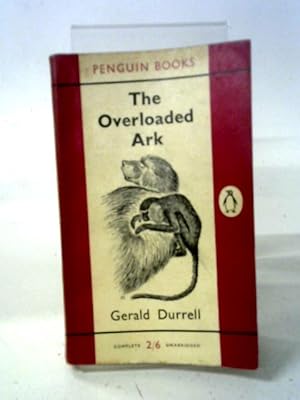 Bild des Verkufers fr The Overloaded Ark. zum Verkauf von World of Rare Books