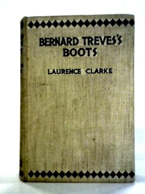 Imagen del vendedor de Bernard Treves's Boots a la venta por World of Rare Books