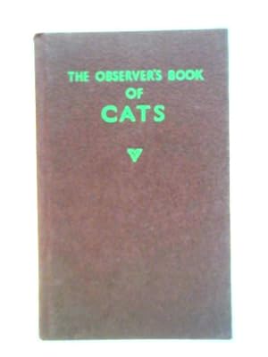 Imagen del vendedor de The Observer's Book of Cats a la venta por World of Rare Books