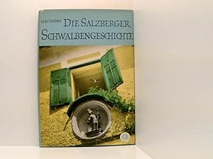 Imagen del vendedor de Die Salzberger Schwalbengeschichte a la venta por Book Broker