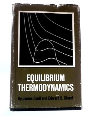 Image du vendeur pour Equilibrium Thermodynamics mis en vente par World of Rare Books