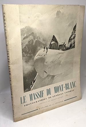 Bild des Verkufers fr La Massif du Mont-Blanc. Collection Charme de France zum Verkauf von crealivres