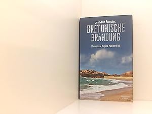 Image du vendeur pour Bretonische Brandung: Kommissar Dupins zweiter Fall Kommissar Dupins zweiter Fall mis en vente par Book Broker