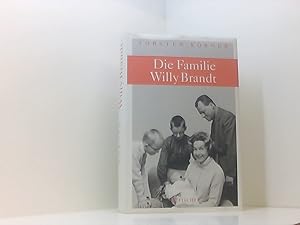 Bild des Verkufers fr Die Familie Willy Brandt Torsten Krner. [bers. aus dem Norweg.: Hanne Hammer, Daniele Stolzebach] zum Verkauf von Book Broker