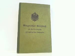 Bürgerliches Gesetzbuch für das Deutsche Reich. Nach den Beschlüssen in dritter Berathung. Mit de...