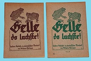 Gelle do lachste ! - Heitere Gedichte in oberhessischer Mundart - Band I und II in 2 Büchern ( Zw...