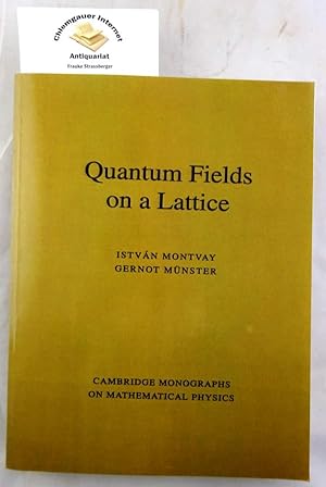 Imagen del vendedor de Quantum Fields on a Lattice. ISBN 10: 0521599172 a la venta por Chiemgauer Internet Antiquariat GbR