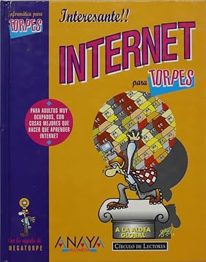 Imagen del vendedor de Internet para torpes a la venta por Librera Alonso Quijano