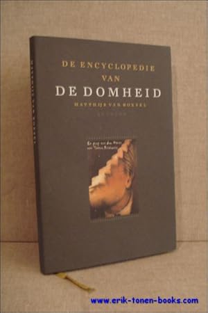 Seller image for encyclopedie van de domheid. for sale by BOOKSELLER  -  ERIK TONEN  BOOKS