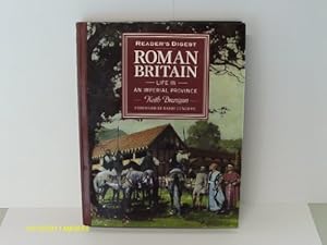 Bild des Verkufers fr Roman Britain: Life in an Imperial Province zum Verkauf von WeBuyBooks