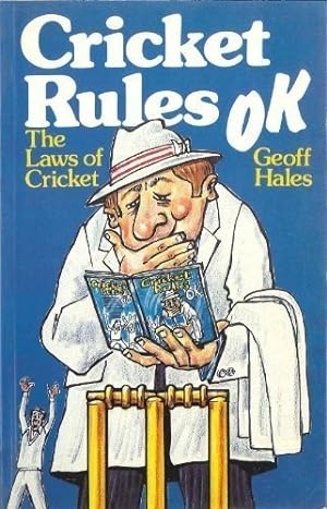 Bild des Verkufers fr Cricket Rules O.K.: The Laws of Cricket zum Verkauf von WeBuyBooks
