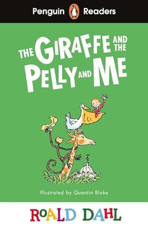 Bild des Verkufers fr Penguin Readers Level 1: Roald Dahl The Giraffe and the Pelly and Me (ELT Graded Reader) zum Verkauf von Smartbuy
