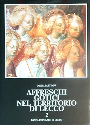 Bild des Verkufers fr Affreschi Gotici nel Territorio di Lecco. Vol 2 zum Verkauf von Librodifaccia