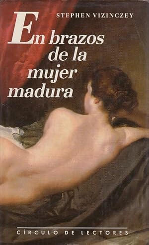 Imagen del vendedor de EN BRAZOS DE LA MUJER MADURA a la venta por Librera Vobiscum