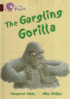 Seller image for THE GARGLING GORILLA for sale by Librera Vobiscum