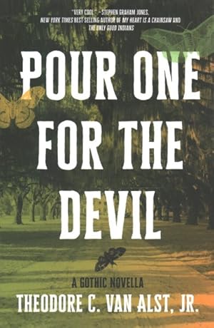 Seller image for Pour One for the Devil : A Gothic Novella for sale by GreatBookPrices